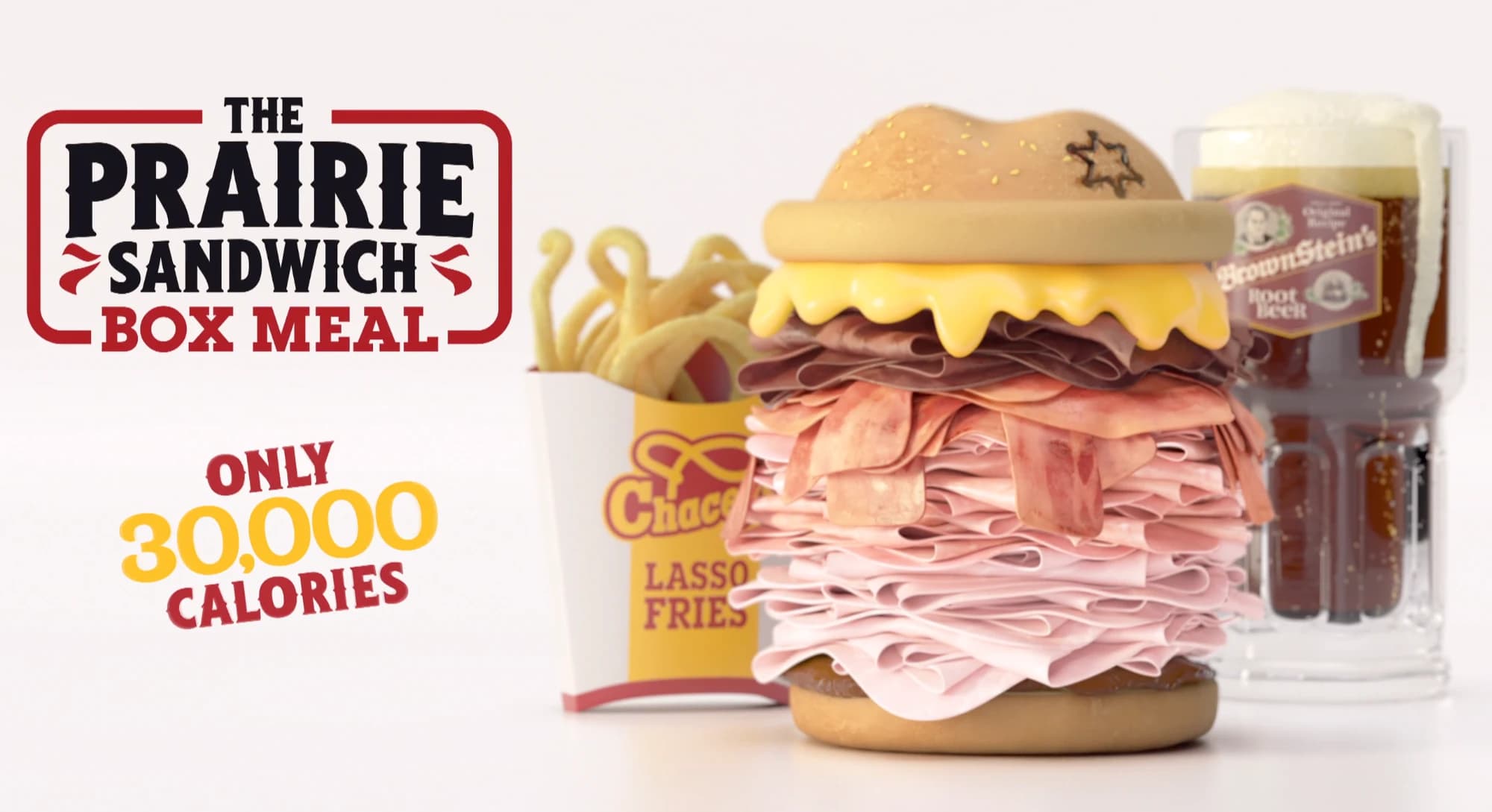 Pub du Prairie Sandwich Box Meal : un burger géant empilé de charcuterie, des Lasso Fries et une root beer, « Only 30,000 calories »